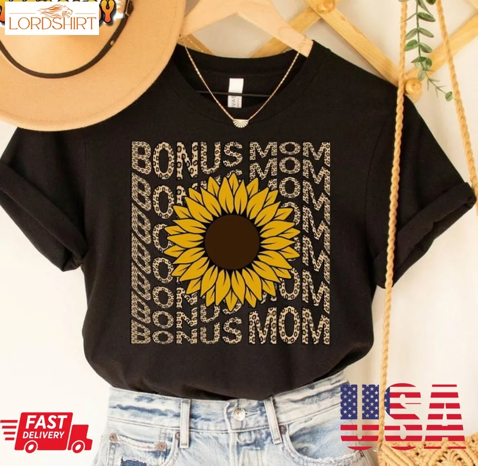 Bonus Mom Trendy Shirt, Wildflower Mom Unisex T Shirt