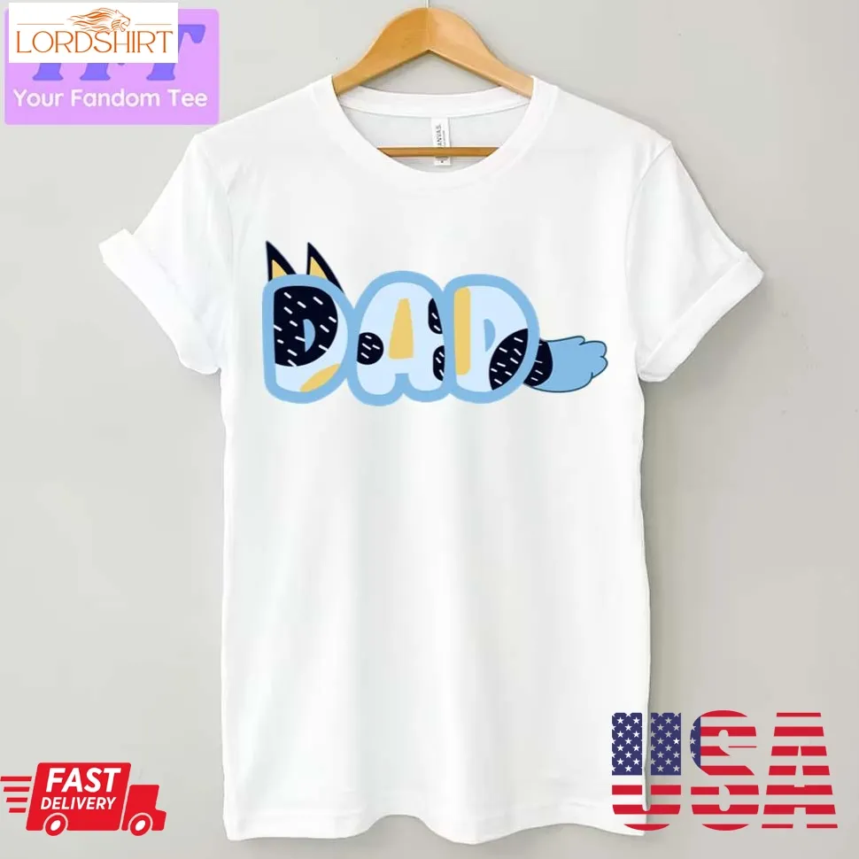 Cute Bluey Dad Logo Unisex T Shirt