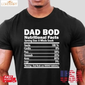 Dad Bod Nutritional Facts Shirt