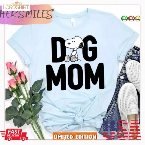 Dog Mom Peanuts Snoopy Shirt