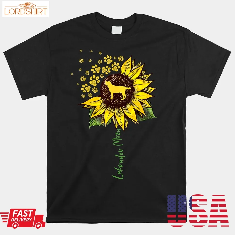 Labrador Mom Sunflower Labrador Retriever Mama Shirt