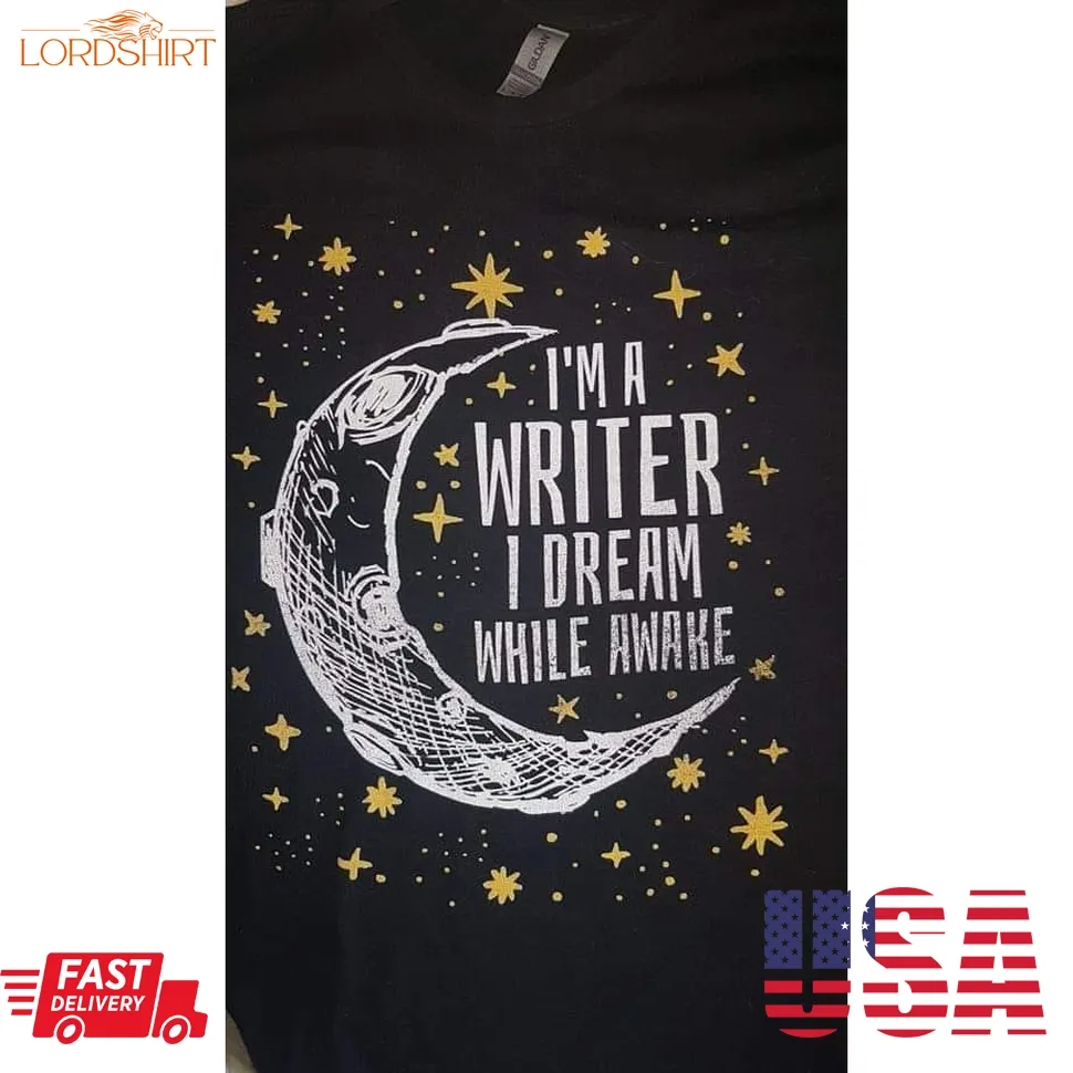 Mom Star I'm A Writer I Dream While Awake Shirt