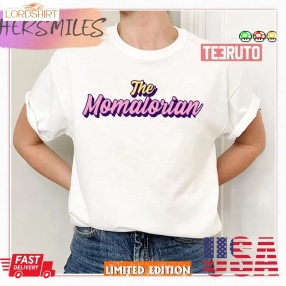 Mothers Day The Momalorian Shirt