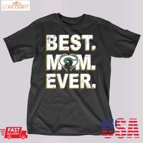 Nfl Best Mom Ever Green Bay Packers Shirt