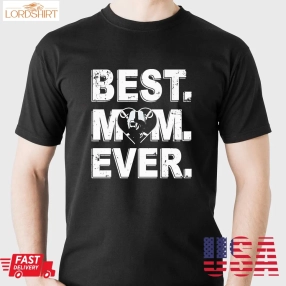 Nfl Best Mom Ever Las Vegas Raiders Shirt