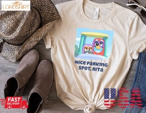 Nice Parking Spot Rita Shirt, Bluey Mom Life Bingo Shirt