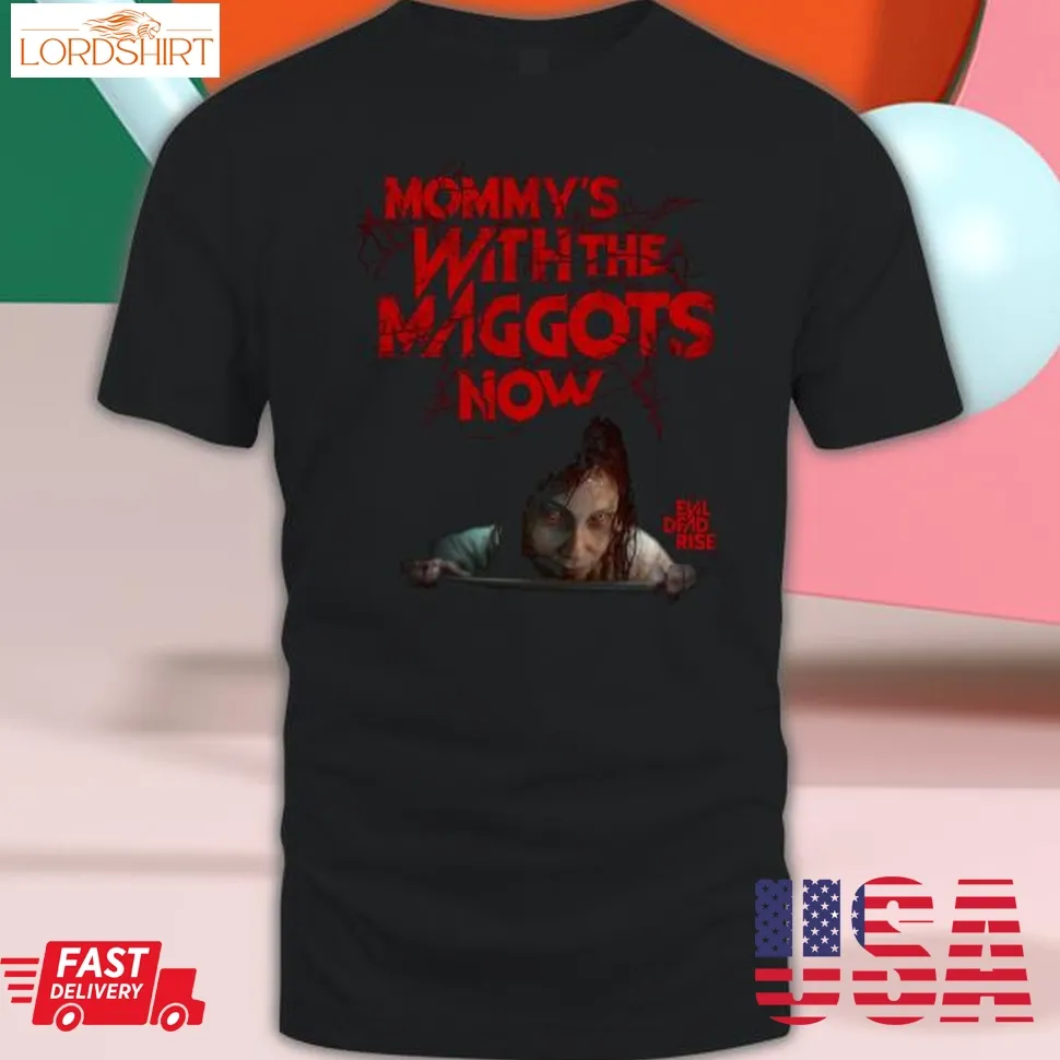 Official Fright Rags Mommy's With The Maggots Now Shirt