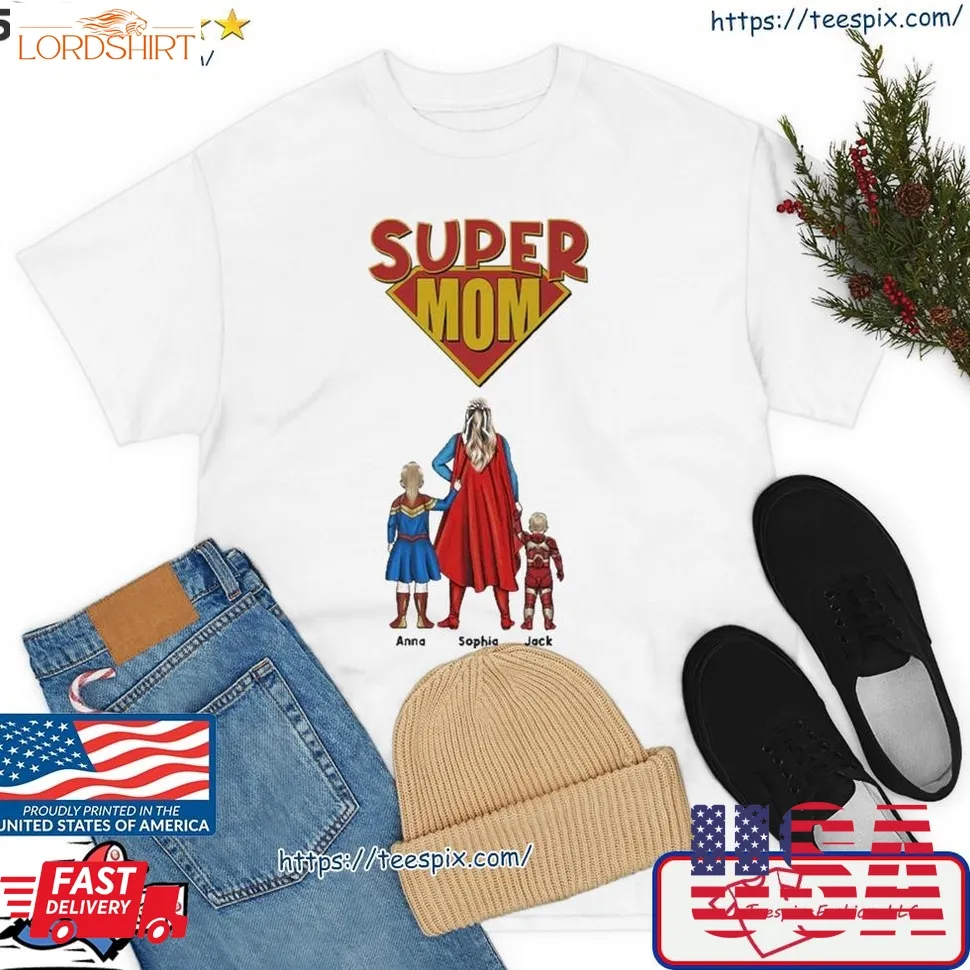 Super Mom Ana Sophia Jack Shirt