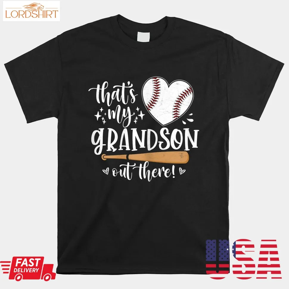 That's My Grandson Out There Baseball Grandma Mother's Day Shirt