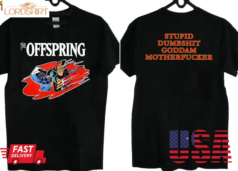 The Offspring Bad Habit Stupid Dumbshit Goddam Motherfcker T Shirt