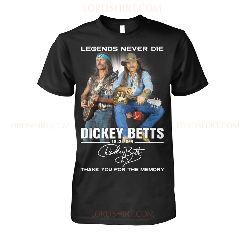 Legends Never Die Dickey Betts 1943-2024 Thank